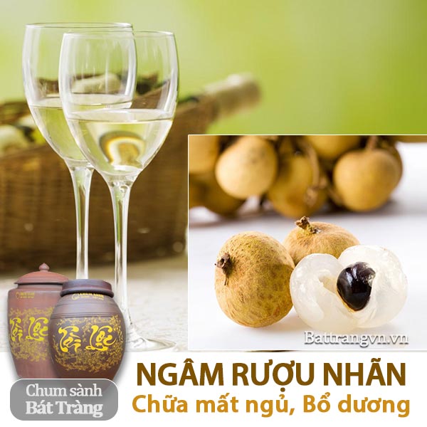 Cách ngâm rượu long nhãn chữa mất ngủ, yếu sinh lý