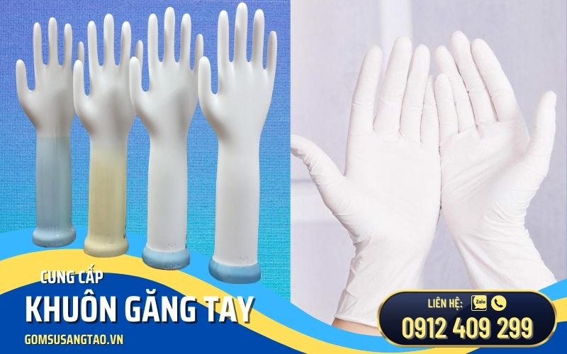 Khuôn sản xuất găng tay pvc, nitrile, cao su - Cung cấp khuôn găng giá tốt