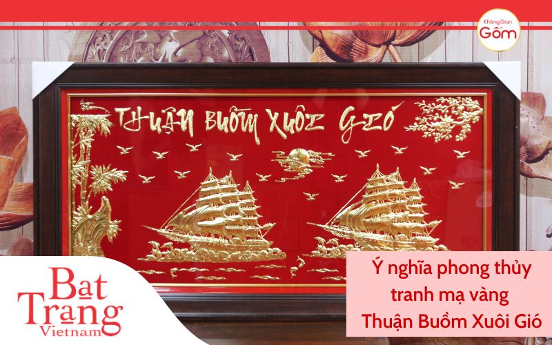 ý nghĩa phong thủy tranh mạ vàng thuận buồm xuôi gió